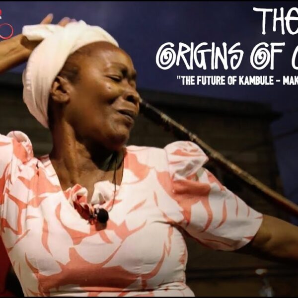 THE ORIGINS OF CARNIVAL Pt.2 – “The Future Of Kambule – Making the Connections”